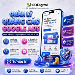 Dịch Vụ Quản lý Quảng cáo Google Ads by 2D Digital 2026