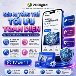 Dịch Vụ SEO AI Tổng Thể Tối Ưu Hóa Đề Xuất Trên Trí Tuệ Nhân Tạo by 2D Digital 2026