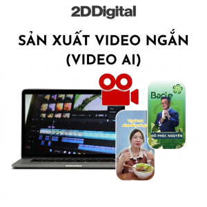 Dịch vụ sản xuất video ngắn (Video AI)